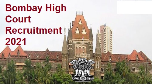 Bombay High Court Recruitment 2021