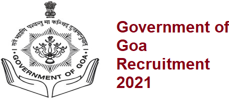 Government of Goa Recruitment 2021