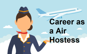 Career as a Air Hostess
