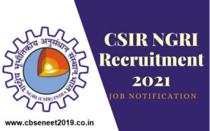 NGRI Recruitment 2021