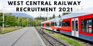 West Central Railway Apprentice Recruitment 2021