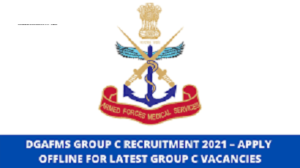DGAFMS Recruitment 2021