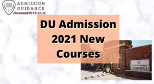 DU Admission 2021 New Courses