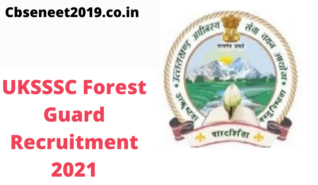 UKSSSC Forest Guard jobs 2021