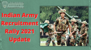 Indian Army Recruitment Rally 2021 Update