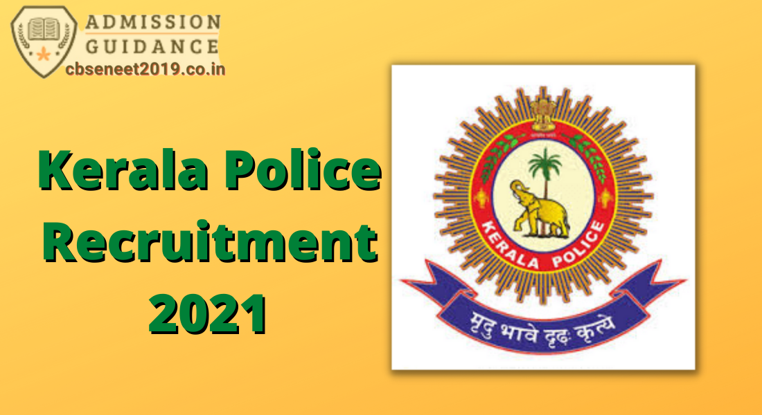 Kerala Police Recruitment 2021