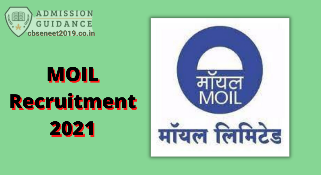 MOIL Recruitment 2021
