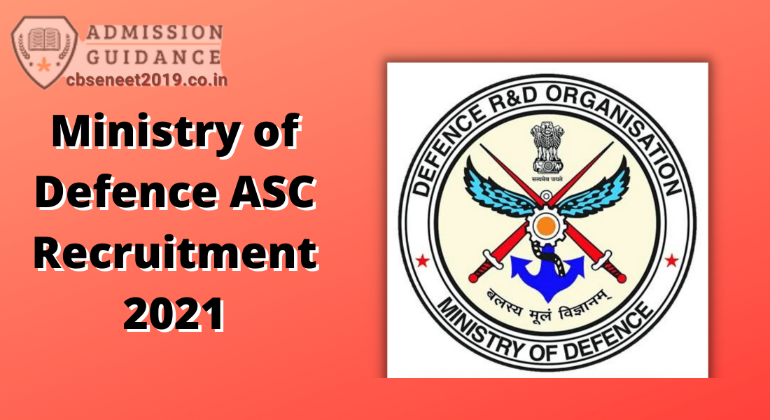 Ministry of Defence ASC Recruitment 2021