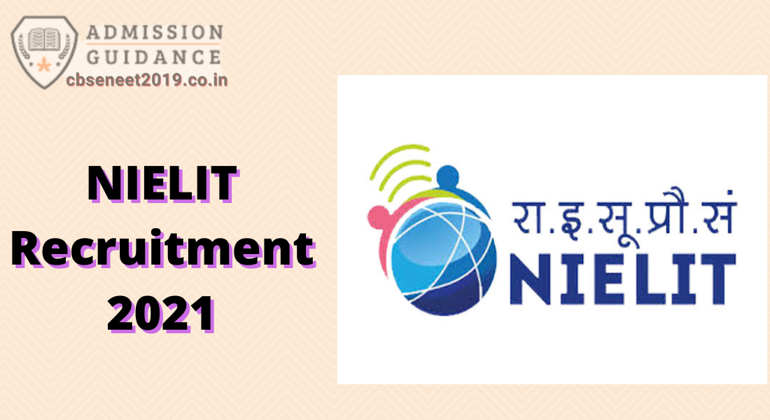 NIELIT Recruitment 2021