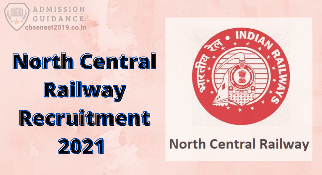 North Central Railway Recruitment 2021