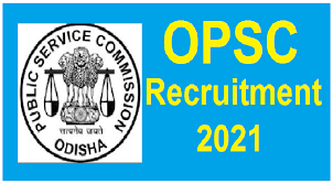 OPSC Recruitment 2021 MO (Medical Officer) Posts
