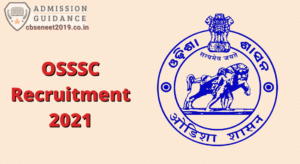 OSSSC Recruitment 2021 Date Extended