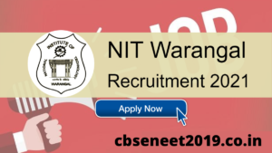 NIT Warangal Recruitment 2021