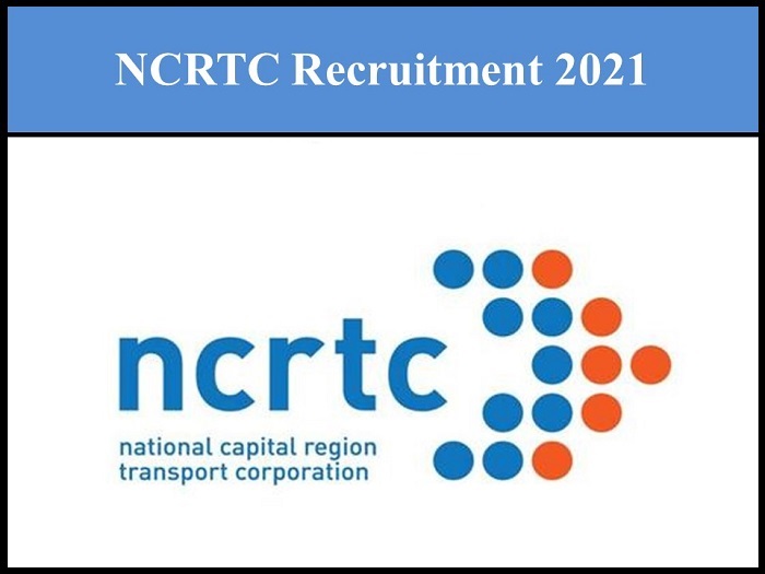 Ncrtc Recruitment 2021