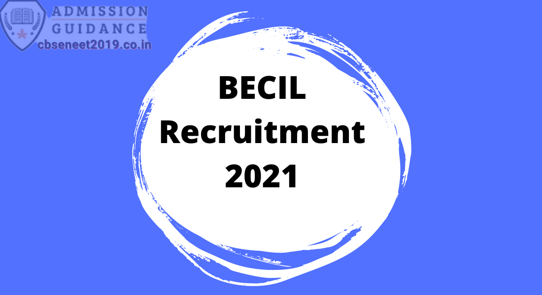 BECIL Recruitment 2021