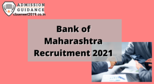 Bank of Maharashtra Recruitment 2021