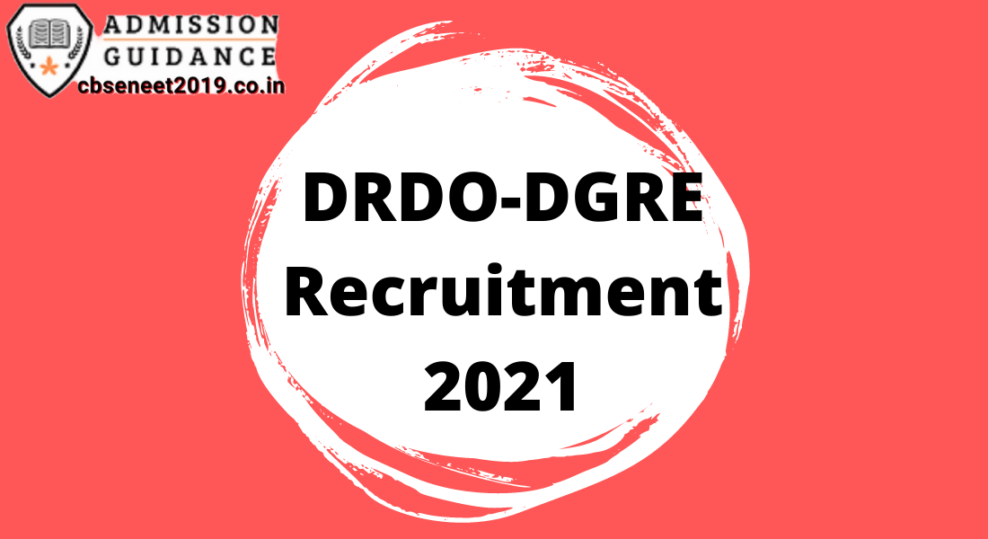 DGRE Recruitment 2021