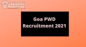 Goa PWD Recruitment 2021