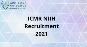 ICMR NIIH Recruitment 2021