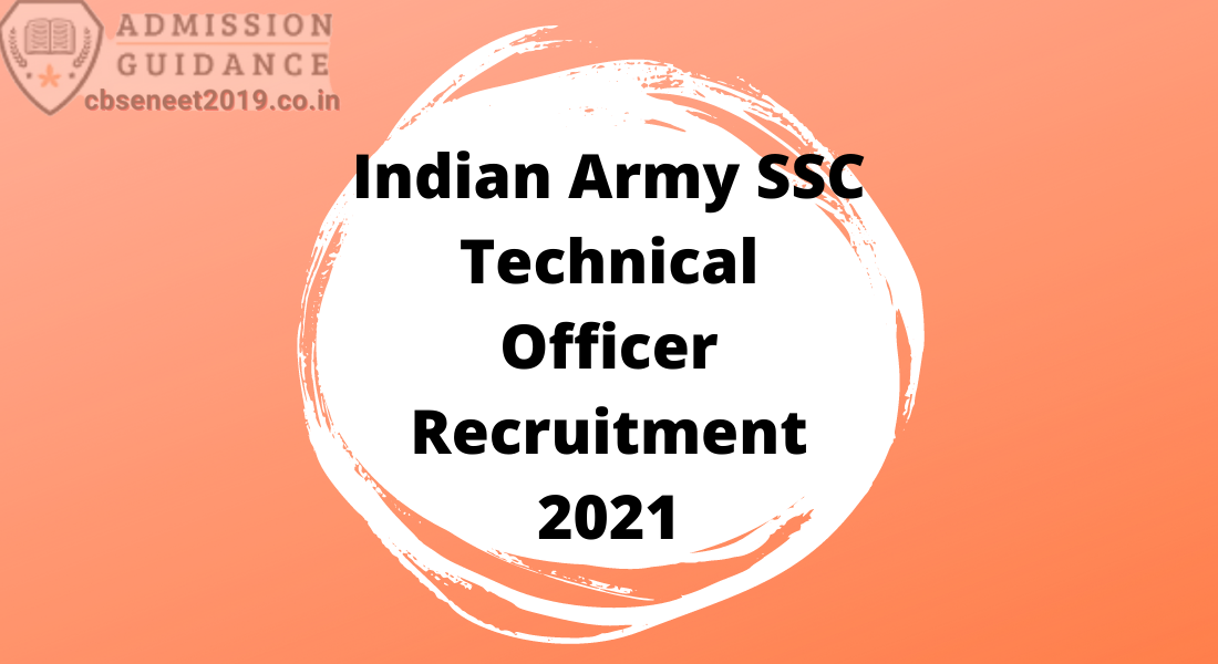Indian Army SSC Technical Officer 2021