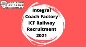 Integral Coach Factory Railway Recruitment 2021