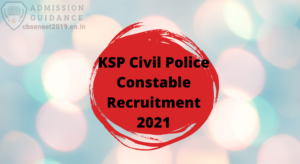 KSP Civil Police Constable Recruitment 2021