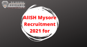 AIISH Mysore Recruitment 2021