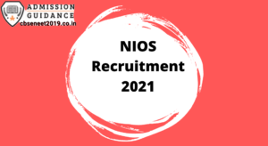 NIOS Recruitment 2021