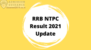 RRB NTPC Result 2021 Update