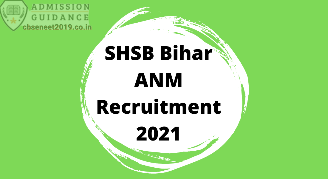 SHSB Bihar ANM Recruitment 2021