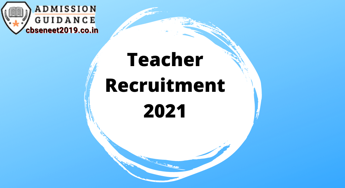 Teacher Recruitment 2021