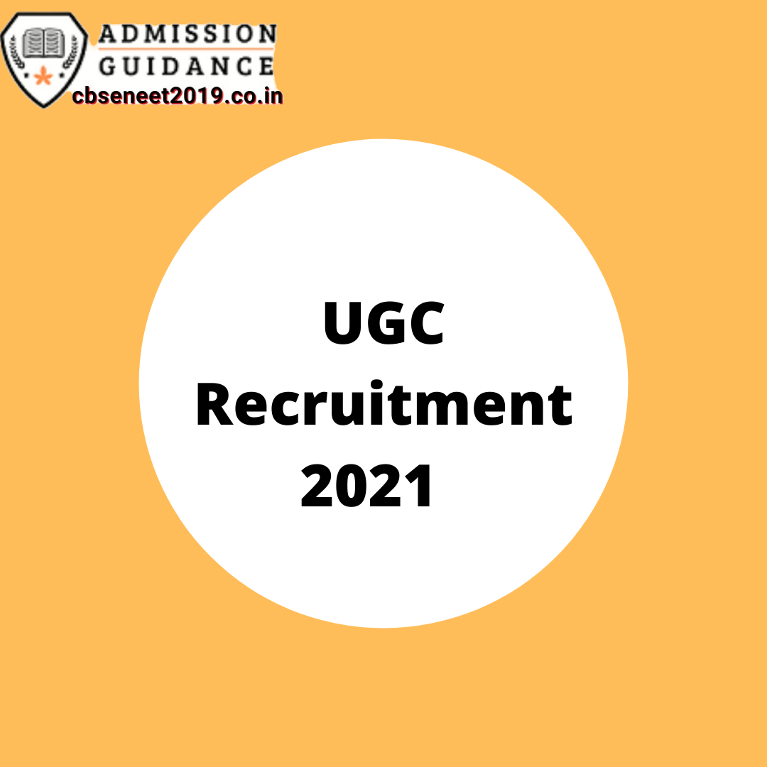 UGC Recruitment 2021