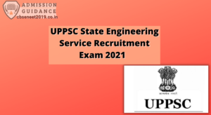 UPPSC State Engineering Service Recruitment Exam 2021