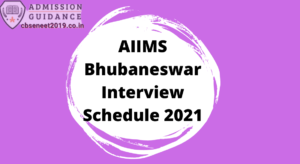 AIIMS Bhubaneswar Interview Schedule 2021