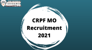 CRPF MO Recruitment 2021