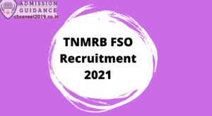TNMRB FSO Recruitment 2021