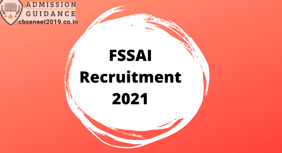 FSSAI Recruitment 2021