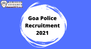 Goa Police Recruitment 2021